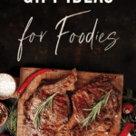 The Best Foodie Gifts on Amazon Pin