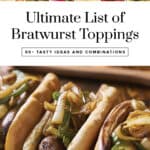 Bratwurst Toppings Pin 3