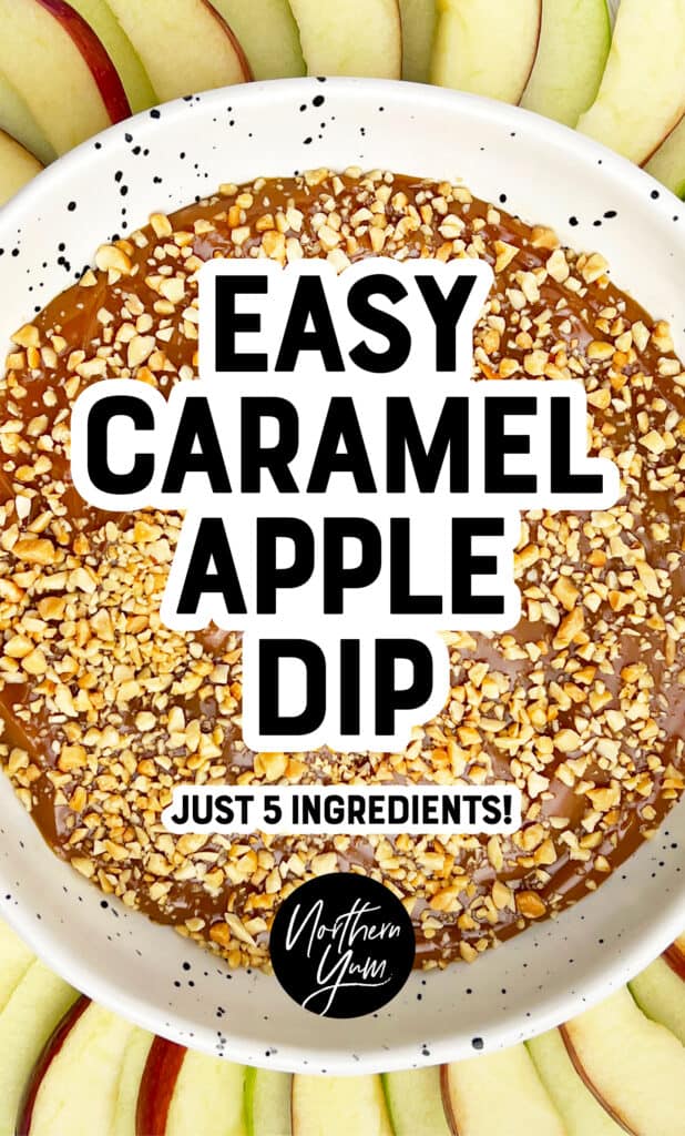 Caramel Apple Dip with Green and Red Apple Slices and Text Overlay