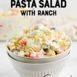 Cauliflower Ranch Pasta Salad Pin 2