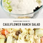 Cauliflower Ranch Pasta Salad Pin 4