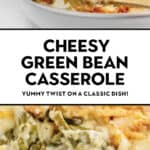 Cheesy Green Bean Casserole Pin 1