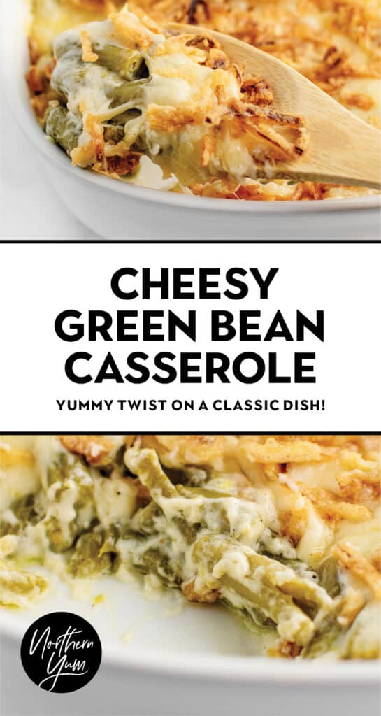 Cheesy Green Bean Casserole Pin 1