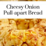 Cheesy Onion Pull Apart Monkey Bread Pin 3