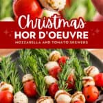 Christmas Caprese Skewers Pin 4