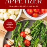 Christmas Caprese Skewers Pin 5