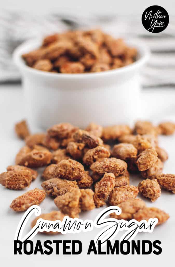 Cinnamon Roasted Almonds Pin 3