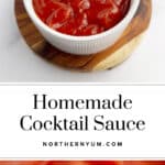 Homemade Cocktail Sauce Pin 1