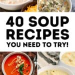 40 Soup Recipes Pin 6