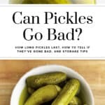 Do Pickles Go Bad Pin