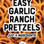 Garlic Ranch Pretzels Pin 2