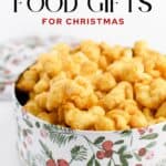 Homemade Holiday Food Gifts Pin 4