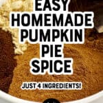 Easy Homemade Pumpkin Pie Spice Pin 1