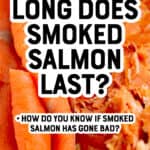 How Long Does Smoked Salmon Last Pin 3