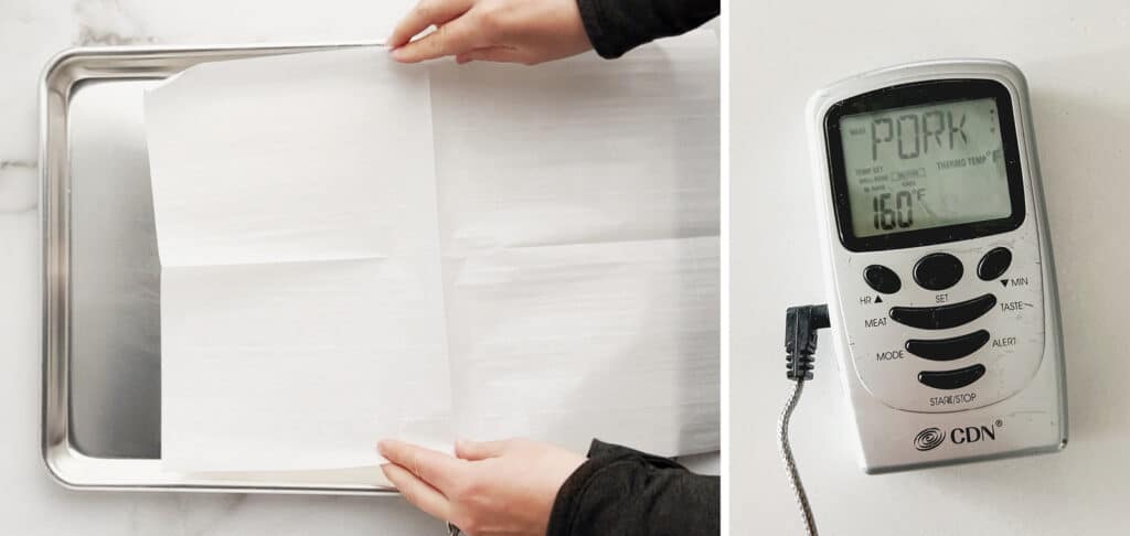 Preparing Baking Sheet with Precut Parchment Paper (left) Meat Thermometer (left)
