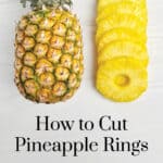 How to Cut Pineapple Rings Pin 4