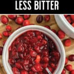 5 Easy Tips to Make Cranberry Sauce Less Bitter Pin 3