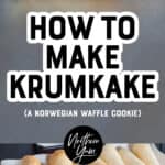 How to Make Krumkake