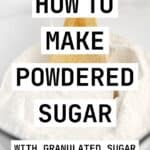 How to Make Powdered Sugar Pin 3