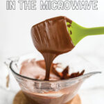 How to Melt Chocolate Chips Pin 2
