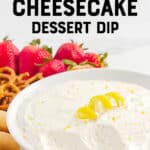 Lemon Cheesecake Dessert Dip Pin 2