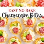 No Bake Cheesecake Bites Pin 3