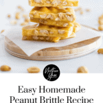 Easy Homemade Peanut Brittle Recipe