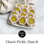 Pickle Ham and Cream Cheese Pinwheels Pin
