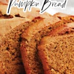 Pumpkin Bread with Cake Mix Pin 1