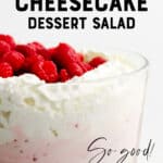 Raspberry Cheesecake Salad Pin2