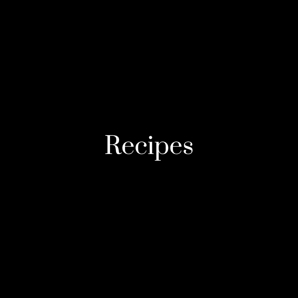 Recipes