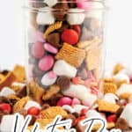 Valentines Smores Snack Mix Pin 4