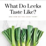 What Do Leeks Taste Like Pin 2